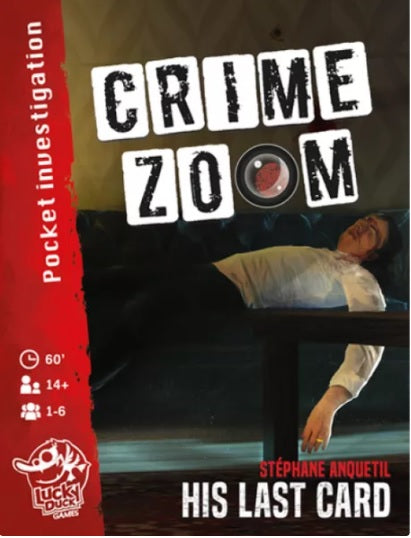 Crime Zoom: His Last Card