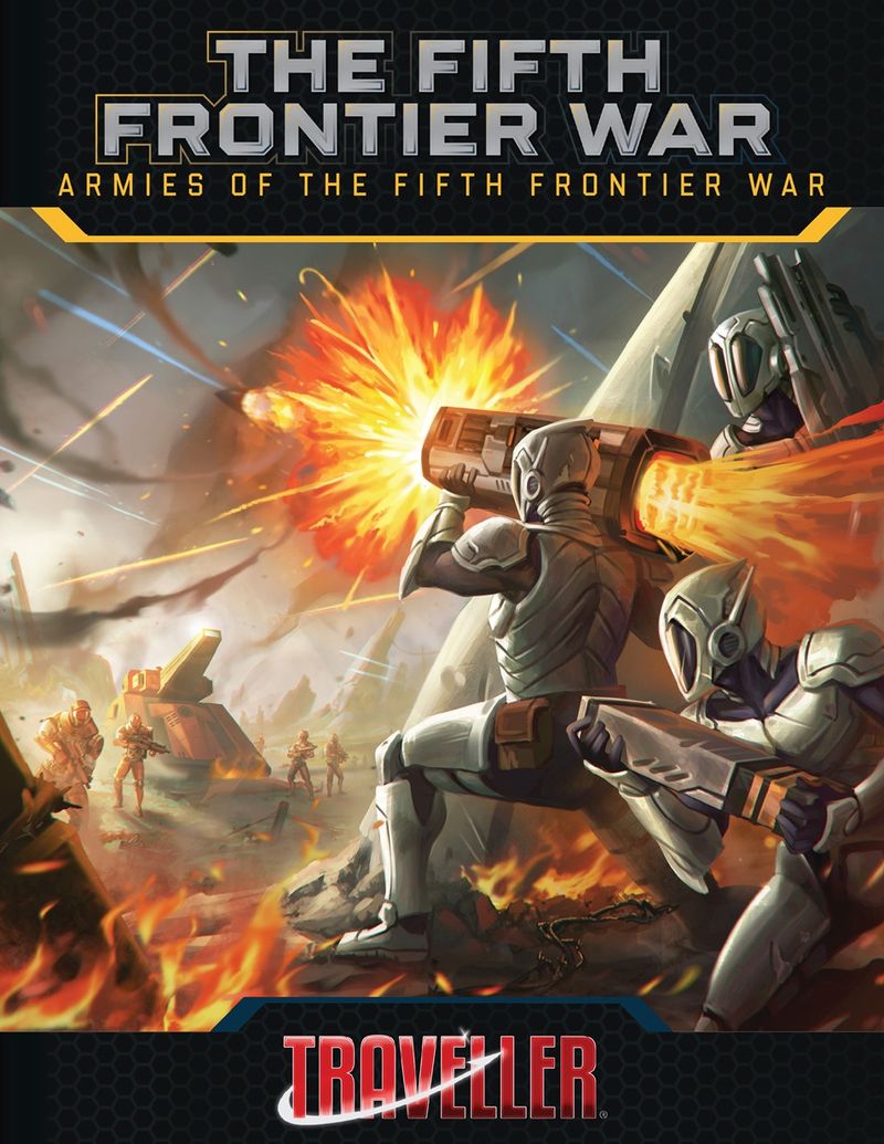 Traveller: Armies Of The Fifth Frontier War