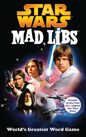 Star Wars Mad Libs