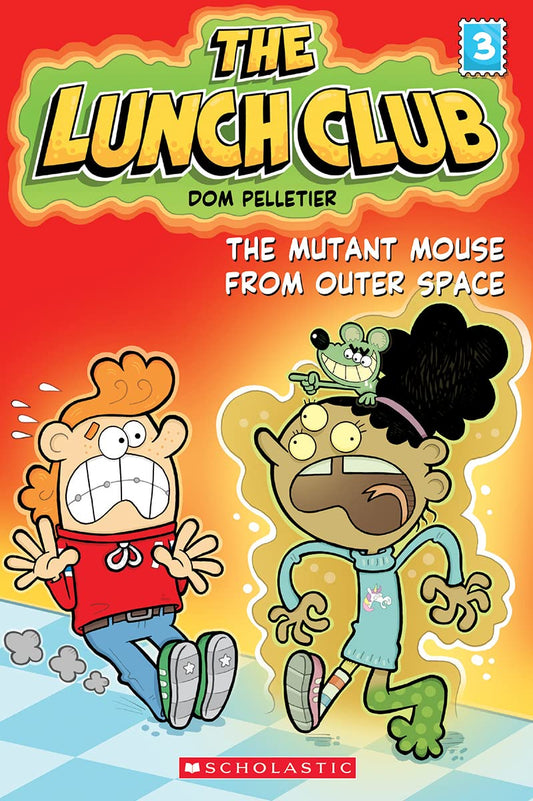 Lunch Club: Vol 3 - Mutant Mouse From Outer Space