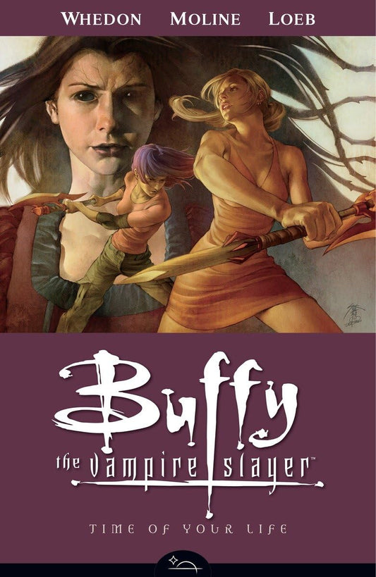 Btvs Season 8 TPB Volume 04 Time Of Your Life