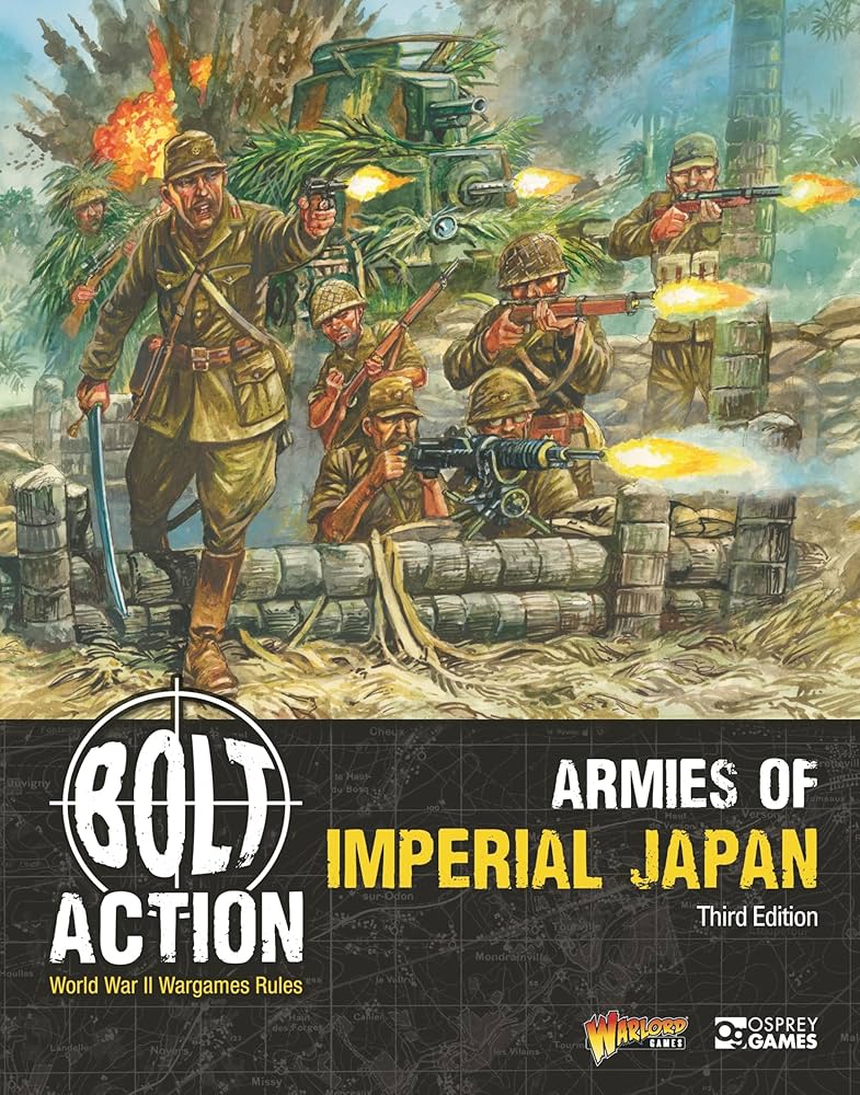 Bolt Action: Armies Of Imperial Japan Third Edition
