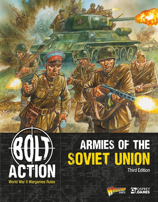 Bolt Action: Armies Of The Soviet Union Third Edition