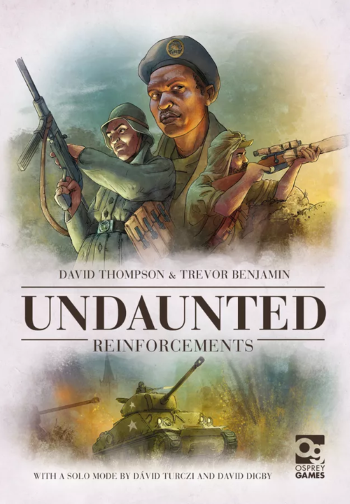 Undaunted: Reinforcements - Revised Edition