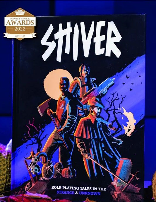 Shiver RPG: Roleplaying Tales In The Strange & Unknown Core Book