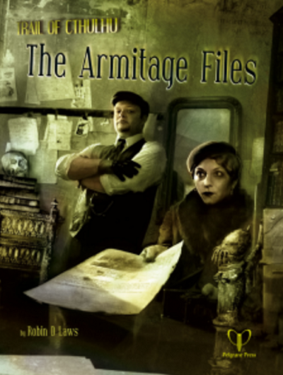 Trail Of Cthulhu RPG: Armitage Files
