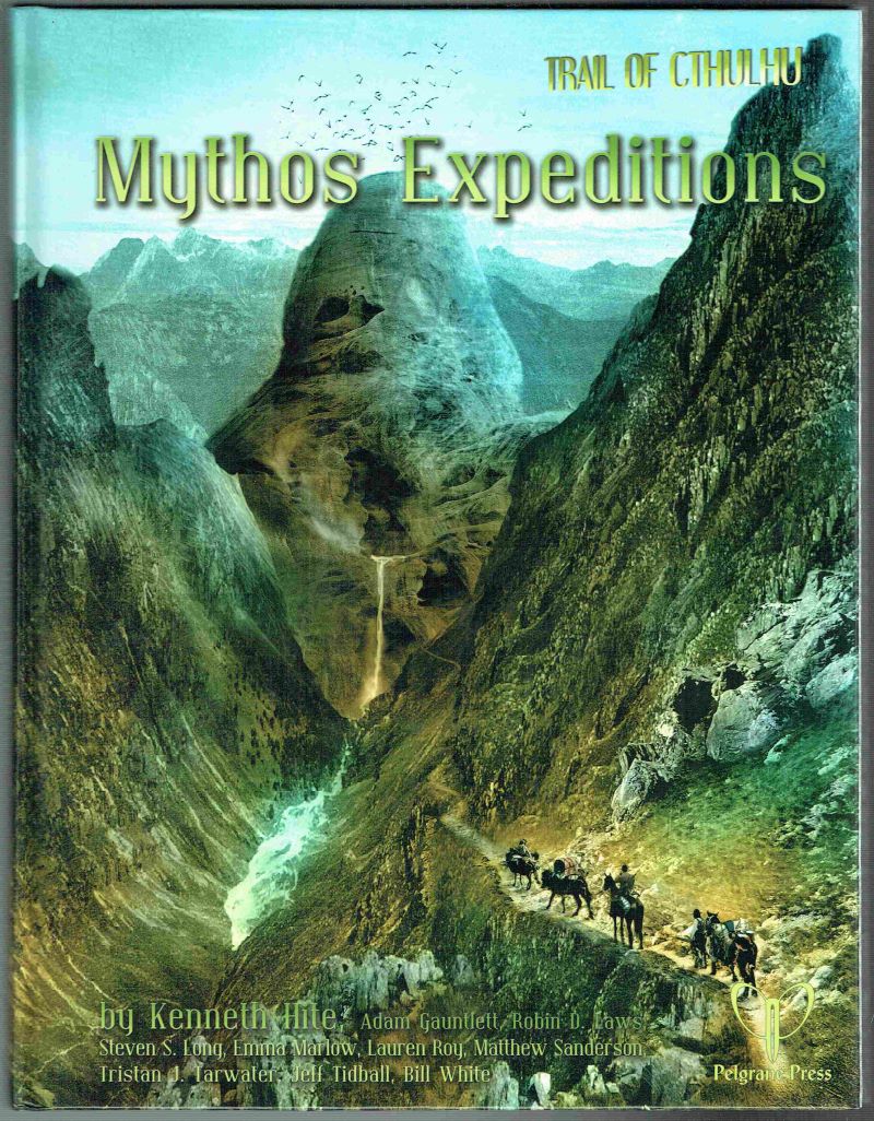 Trail Of Cthulhu RPG: Mythos Expeditions