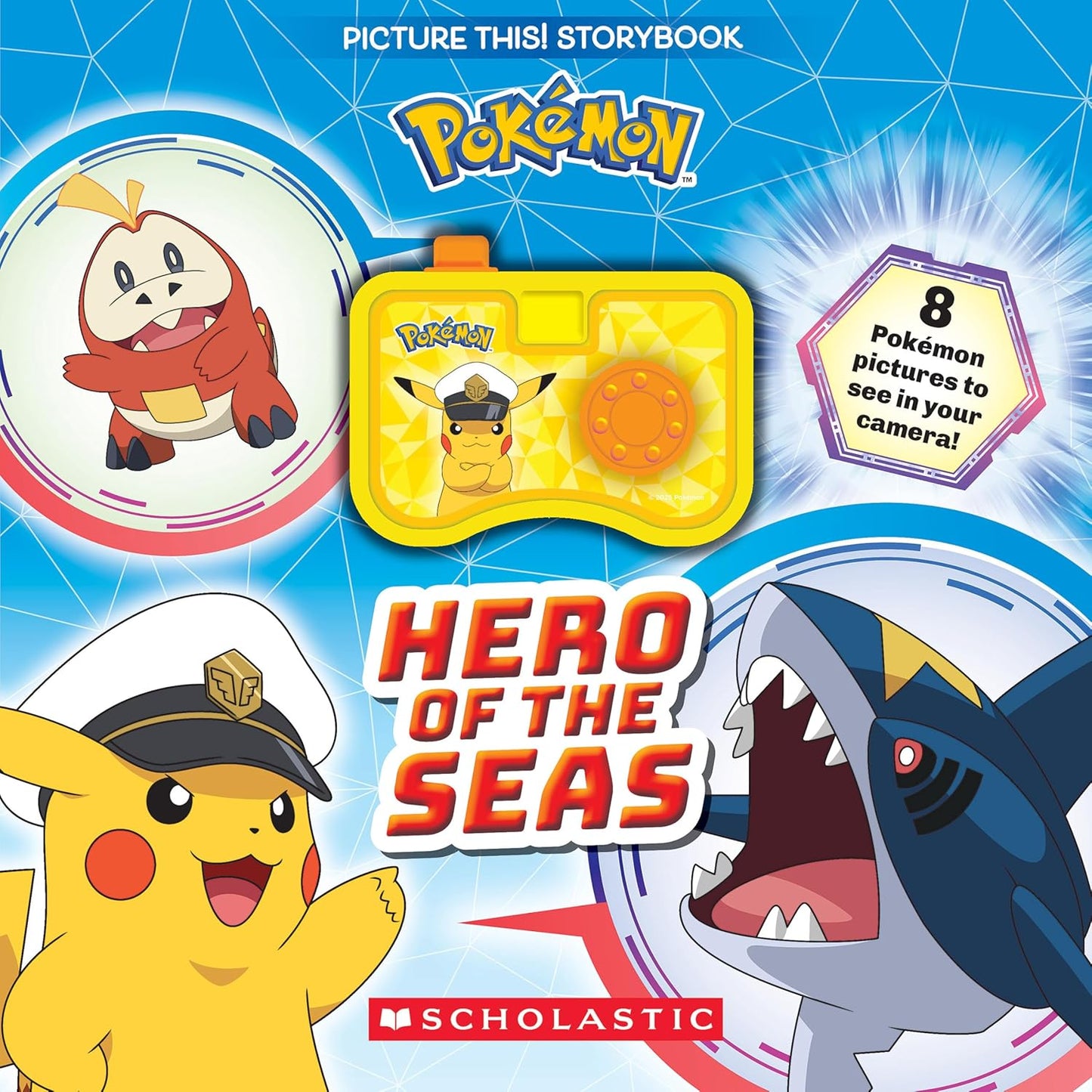Pokémon: Hero of the Seas (A Picture This! Storybook)