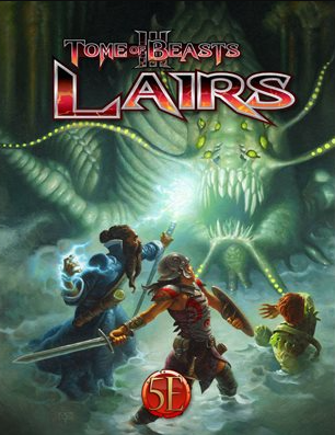 Tome Of Beasts III Lairs 5E