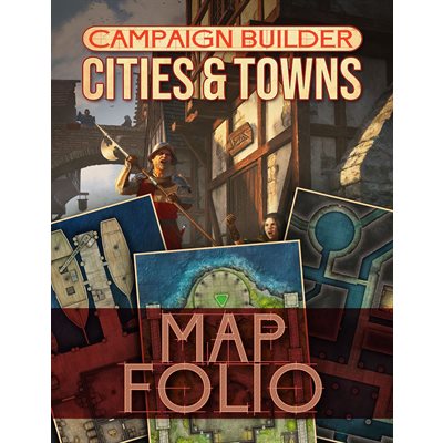 Campaign Builder: Cities & Towns - Map Folio 5E