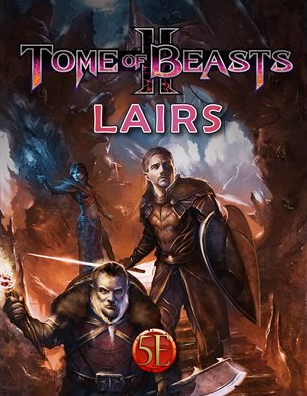 Tome Of Beasts II Lairs 5E