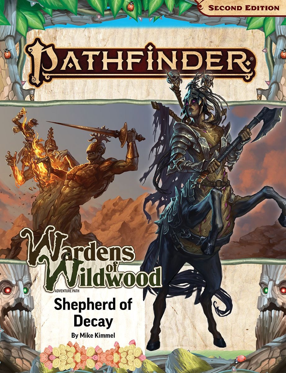 Pathfinder 2E: Wardens Of Wildwood 3 of 3 - Shepherd Of Decay