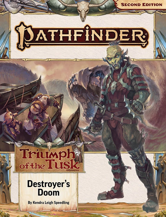 Pathfinder 2E: Triumph Of The Tusk 3 Of 3 - Destroyer's Doom