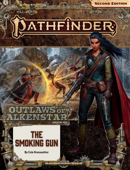 Pathfinder 2E: Outlaws Of Alkenstar 3 Of 3 - The Smoking Gun