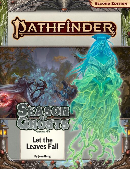 Pathfinder 2E: Season Of Ghosts 2 Of 4 - Let The Leaves Fall