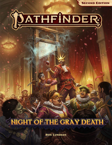 Pathfinder 2E: Night Of The Gray Death