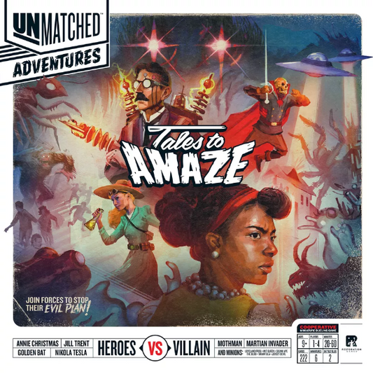 Unmatched Adventures: Tales To Amaze