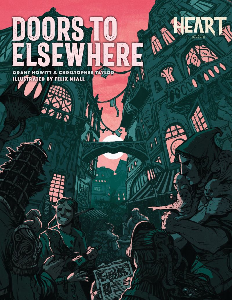 Heart: The City Beneath RPG - Doors To Elsewhere (New Printing)