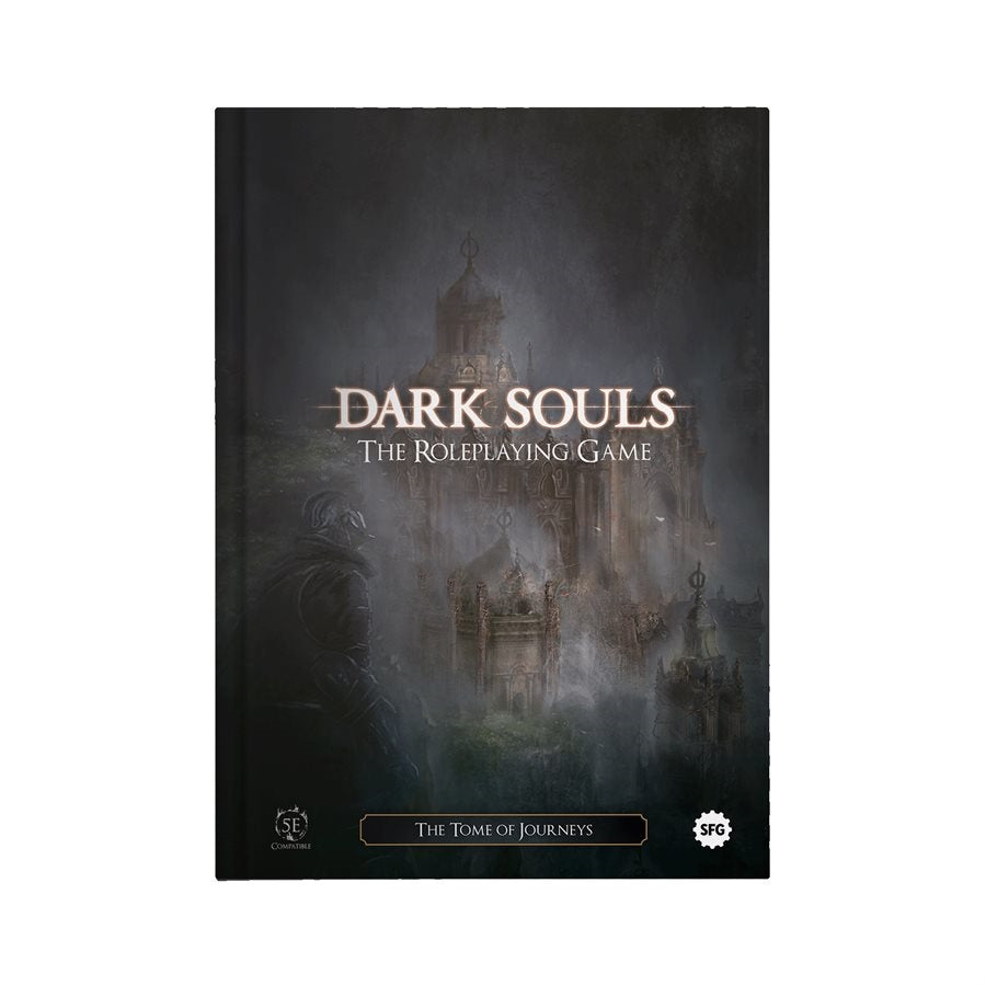 Dark Souls: The Roleplaying Game - The Tome Of Journeys