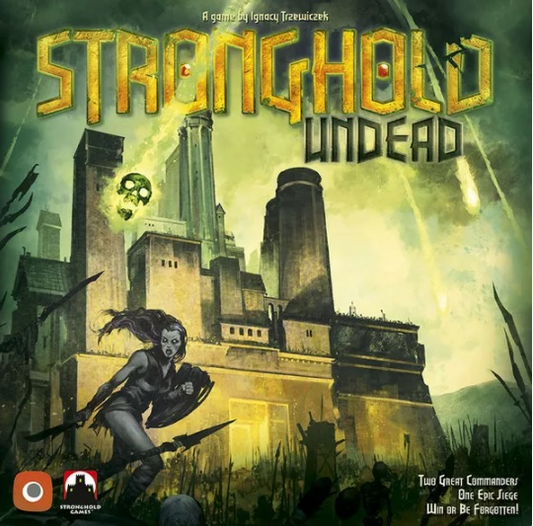 Stronghold: Undead Second Edition