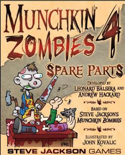 Munchkin Zombies 4: Spare Parts