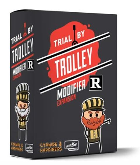 Trial By Trolley: R-Rated Modifier Expansion