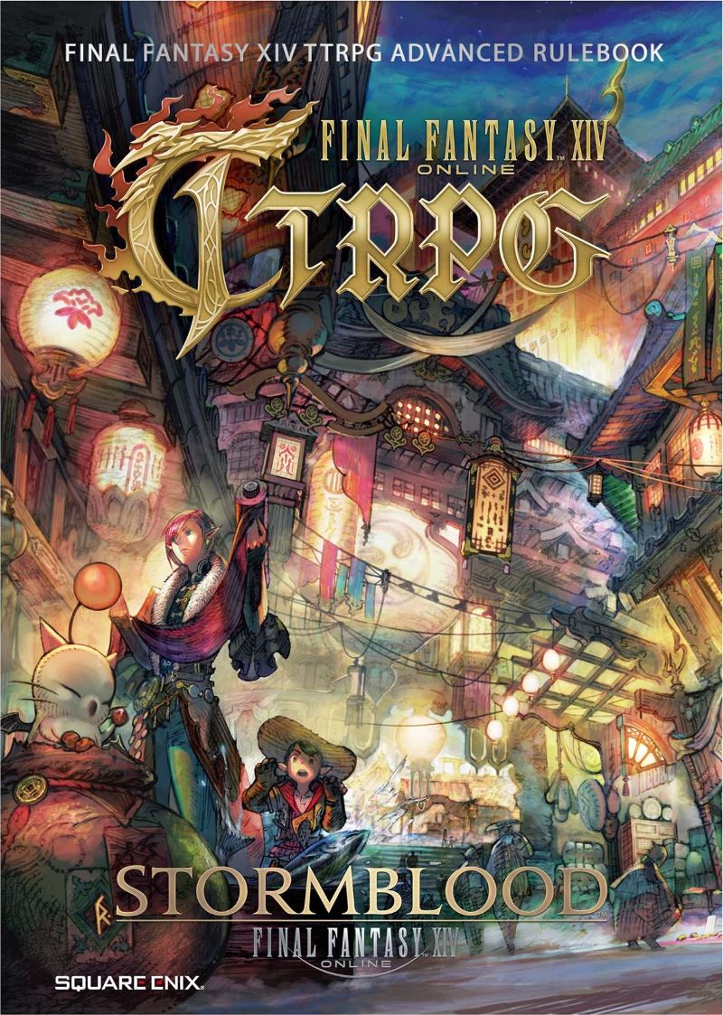 Final Fantasy XIV TTRPG: Advanced Rulebook - Stormblood