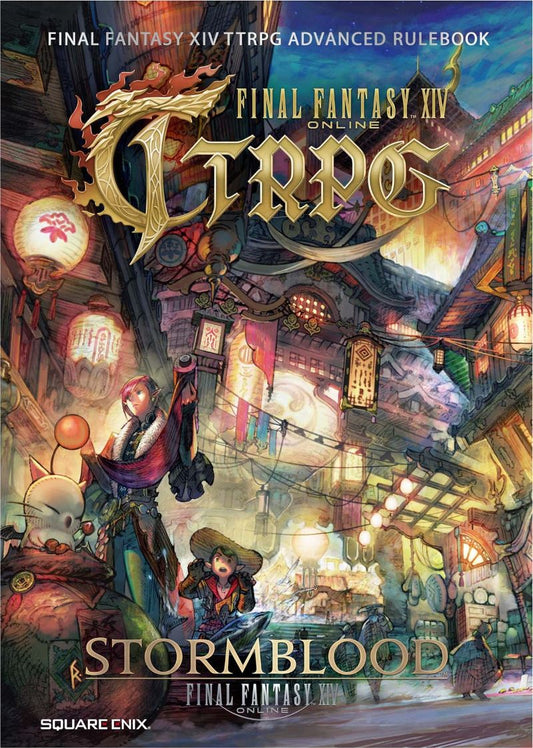 Final Fantasy XIV TTRPG: Advanced Rulebook - Stormblood
