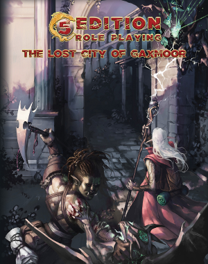 5th Edition Role Playing: The Lost City Of Gaxmoor