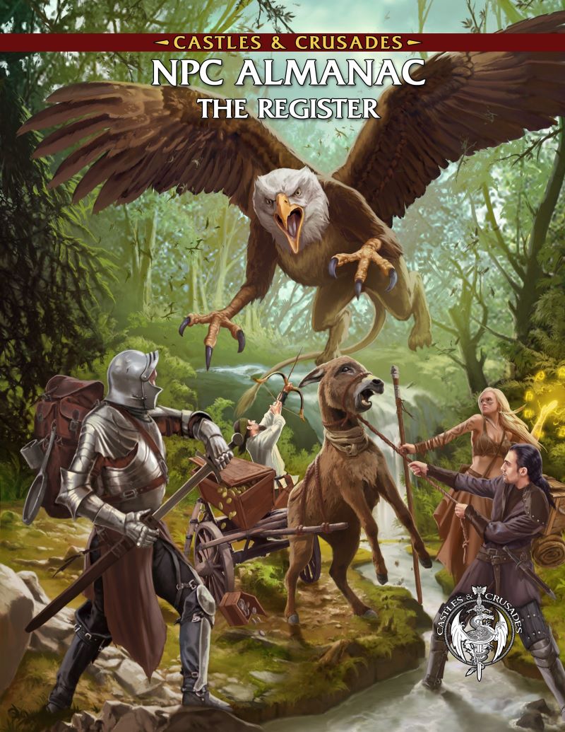 Castles & Crusades RPG: NPC Almanac The Register