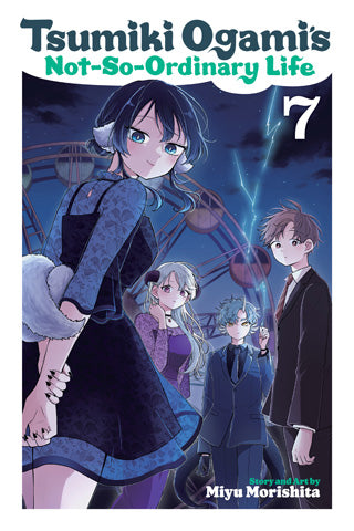 Tsumiki Ogamis Not So Ordinary Life Graphic Novel Volume 07