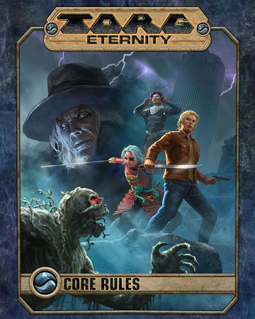 Torg Eternity RPG: Core Rules
