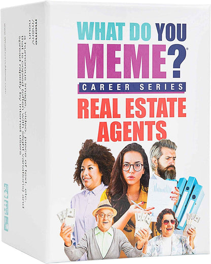 What Do You Meme?: Career Series - Real Estate Agents