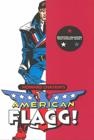 American Flagg Definitive Collector's TPB Volume 01