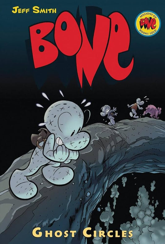 Bone: Volume 07 Ghost Circles - Color Edition Hardcover