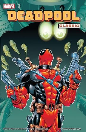 Deadpool Classic Volume 03 TPB