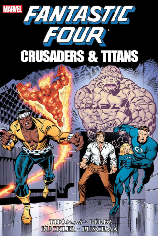 Fantastic Four TPB Crusaders And Titans