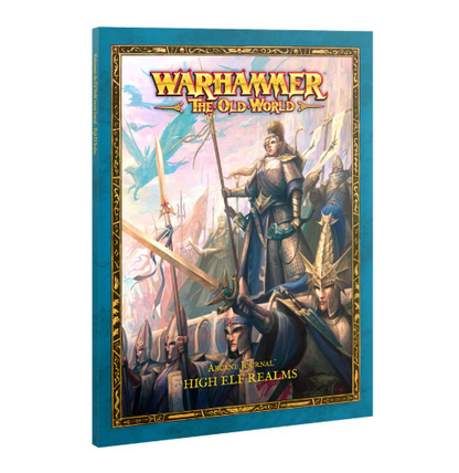 Warhammer The Old World:  High Elf Realms - Arcane Journal