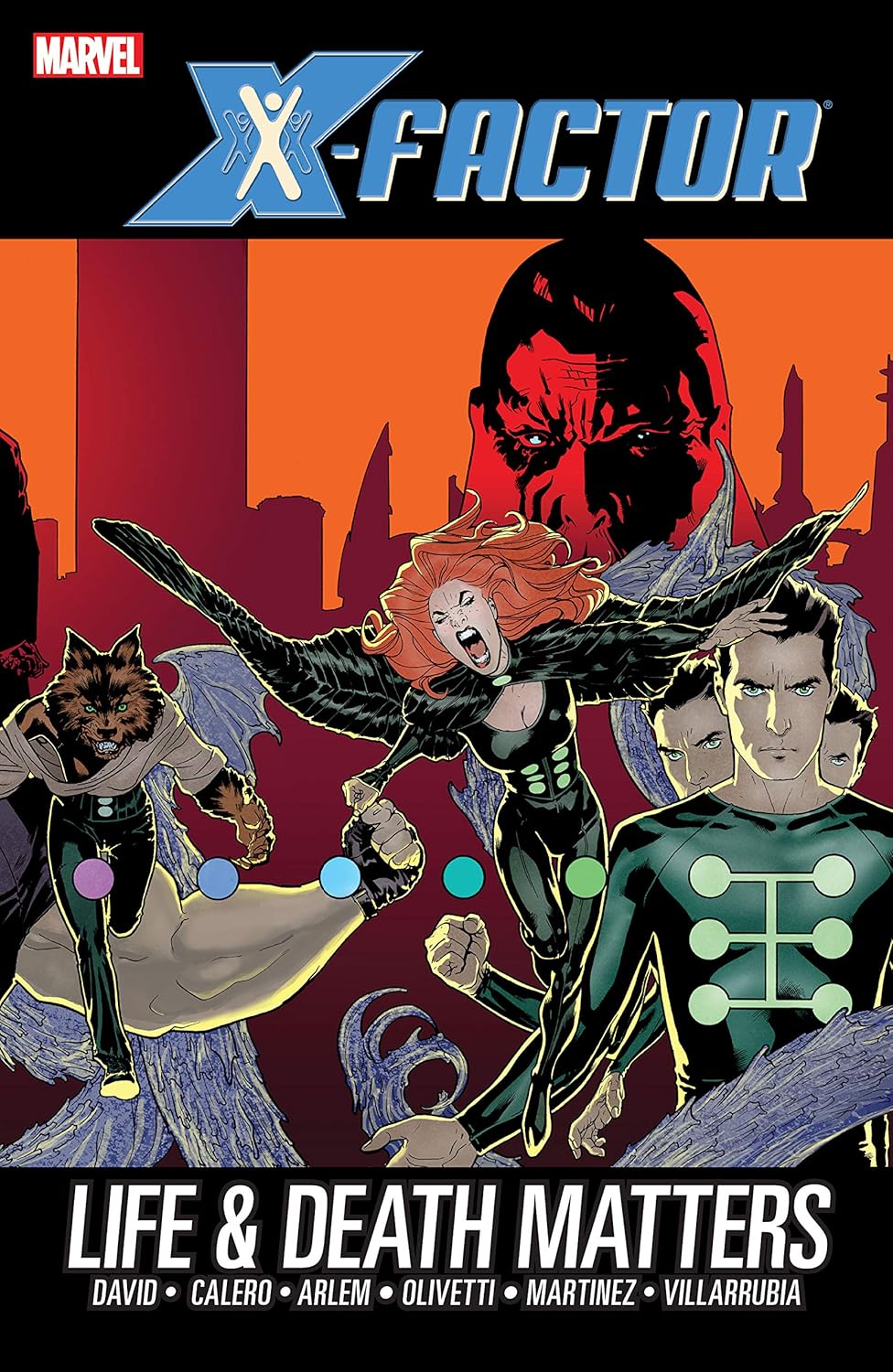 X-Factor Life And Death Matters Premiere Hardcover