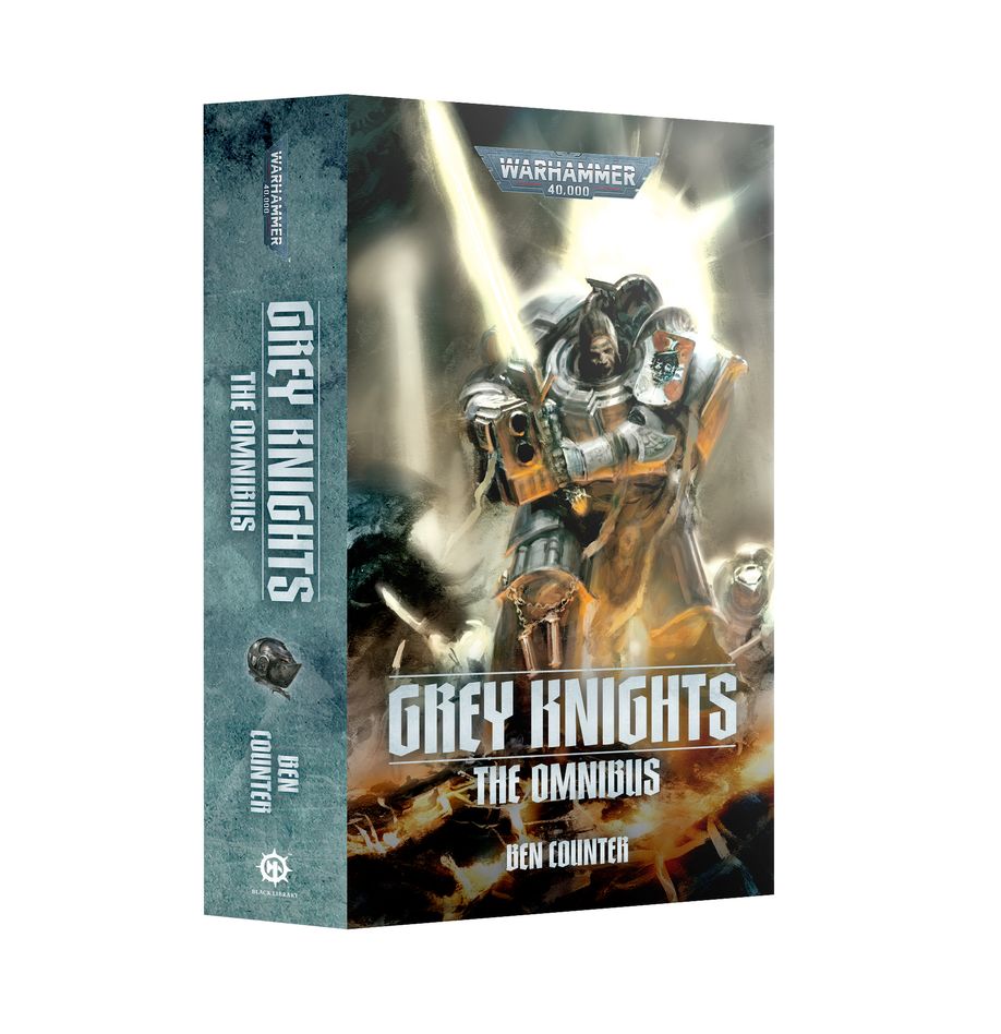 Warhammer 40,000 Novel: Grey Knights - The Omnibus (Paperback)