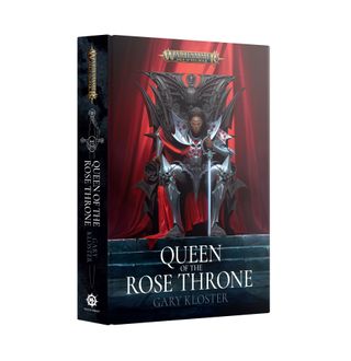 Warhammer Age Of Sigmar Novel: Queen Of The Rose Throne (Hardcover)