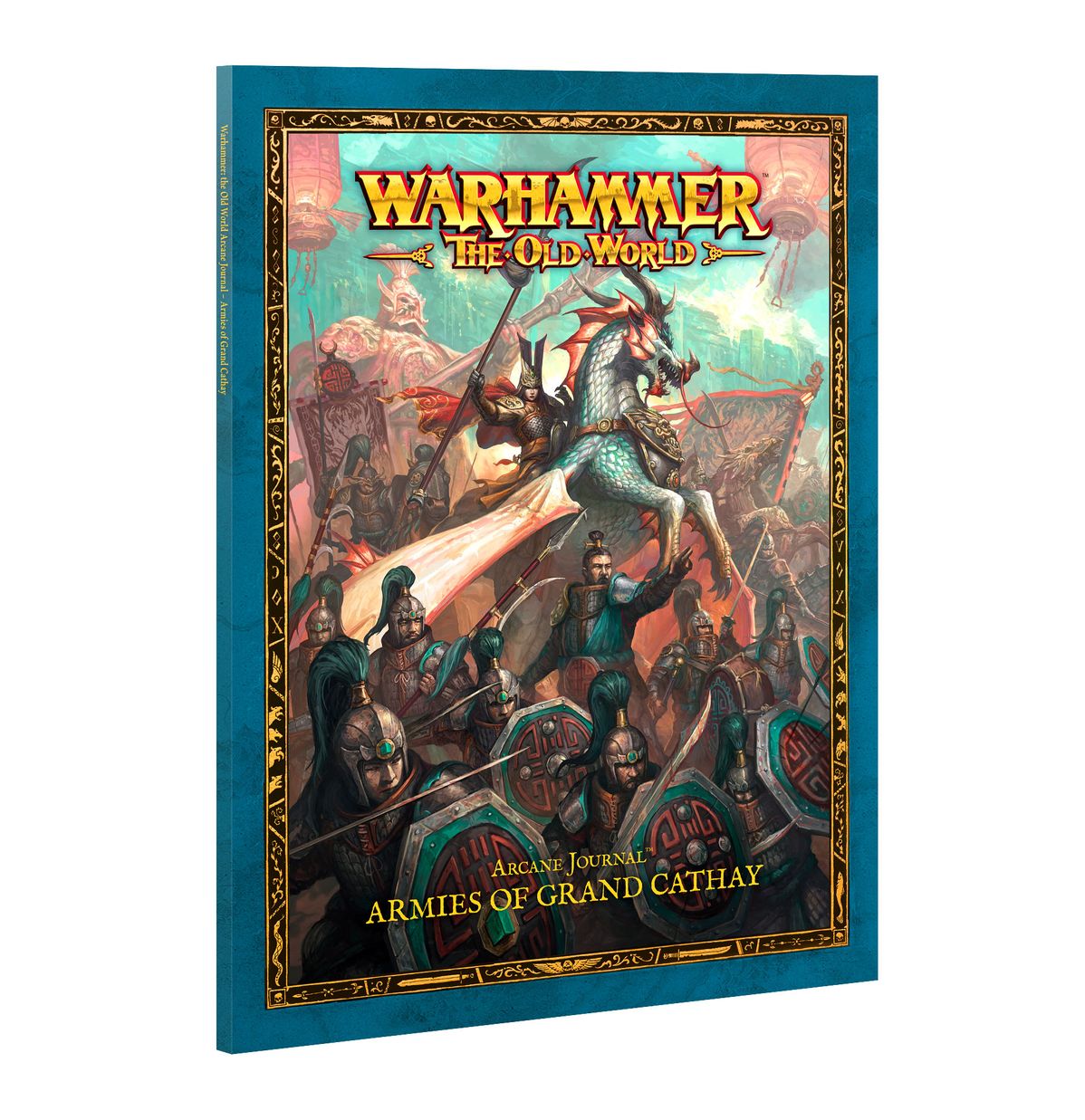 Warhammer The Old World: Grand Cathay - Arcane Journal: Armies Of Grand Cathay